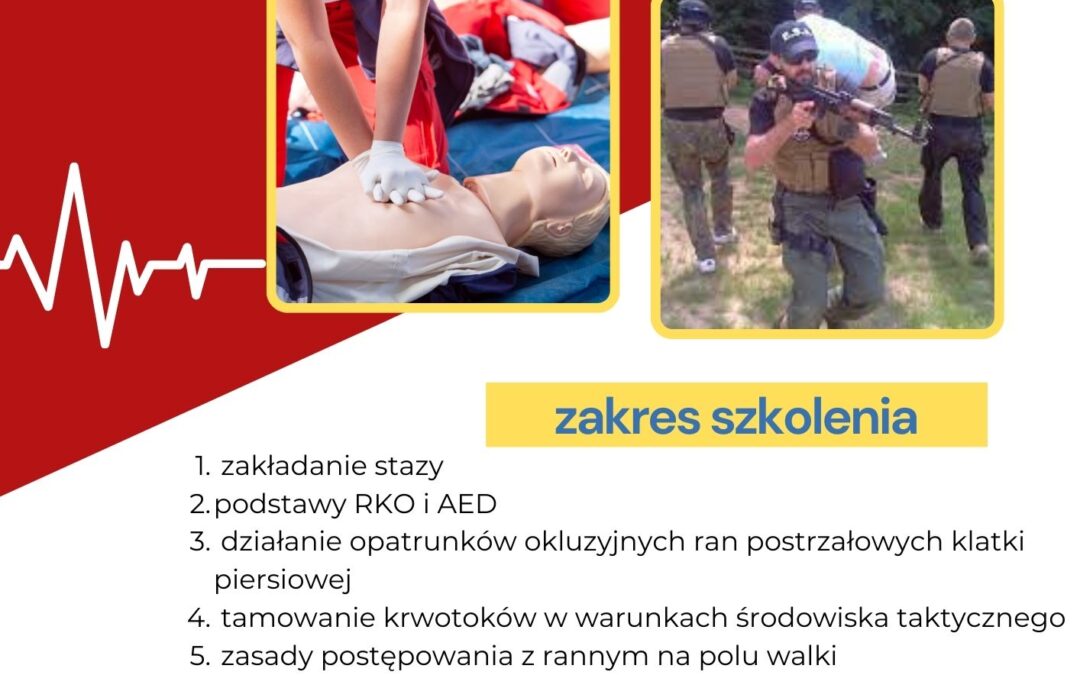 Zdjęcie przedstawiające informacje o szkoleniu z zakresu ratownictwa taktycznego i medycyny wojskowej